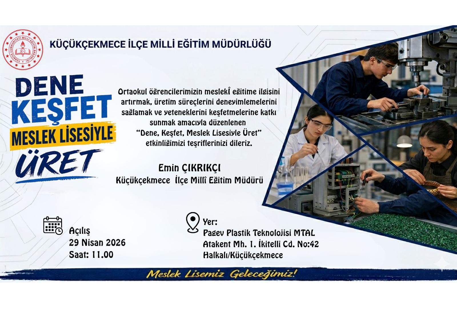 Küçükçekmece’de “Dene, Keşfet, Meslek Lisesiyle Üret” Etkinliği Büyük İlgi Görüyor