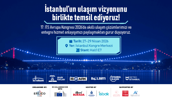 17. ITS Avrupa Kongresi’ne Son 3 Gün